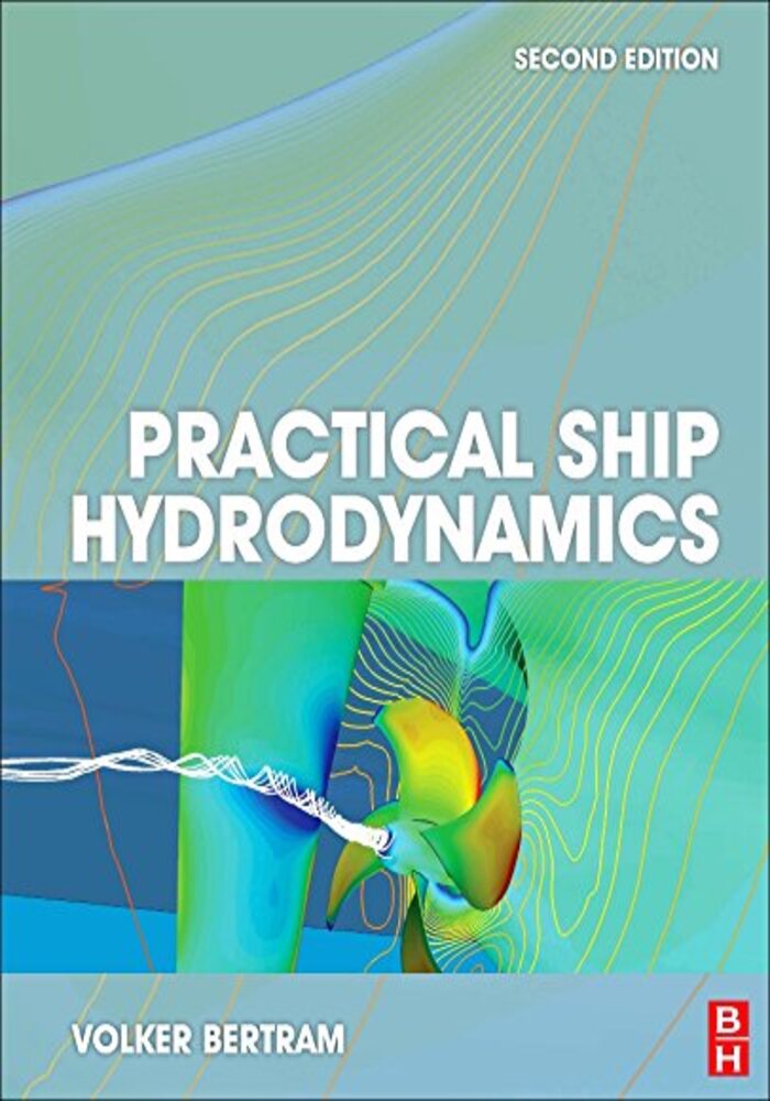 Practical Ship Hydro Dynamics