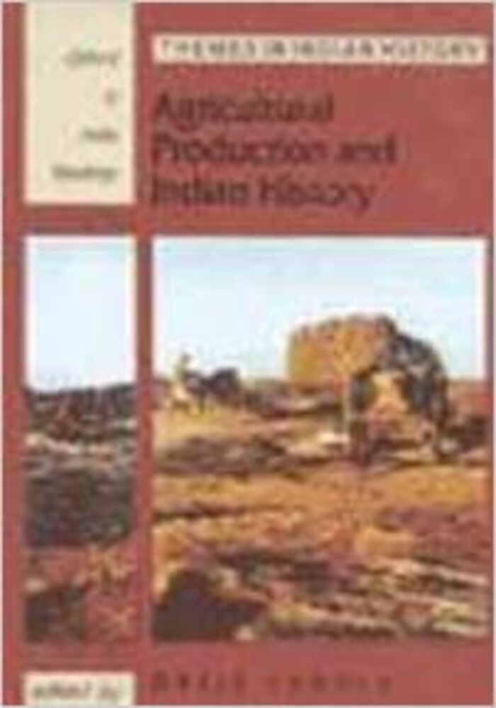 Agricultural Production and Indian History