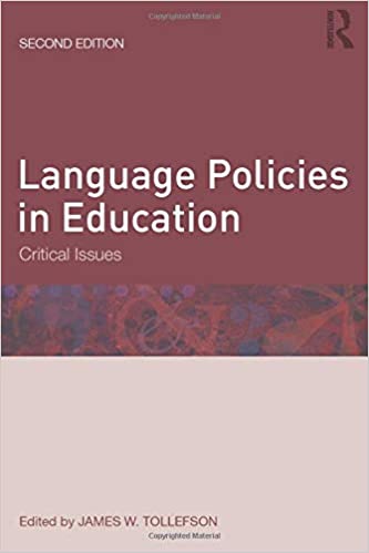 Language Policies in Education, critical issues 