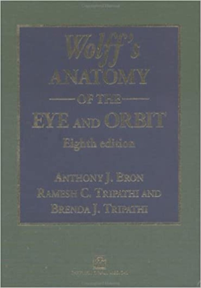 Wolffs Anatomy of the Eye and Orbit