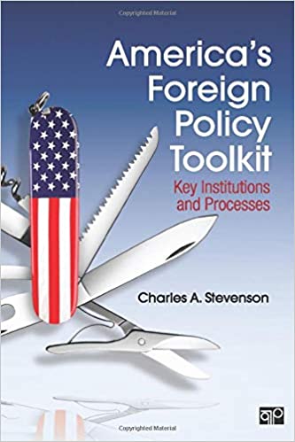 America Foreign Policy Toolkit, key institutions and processes