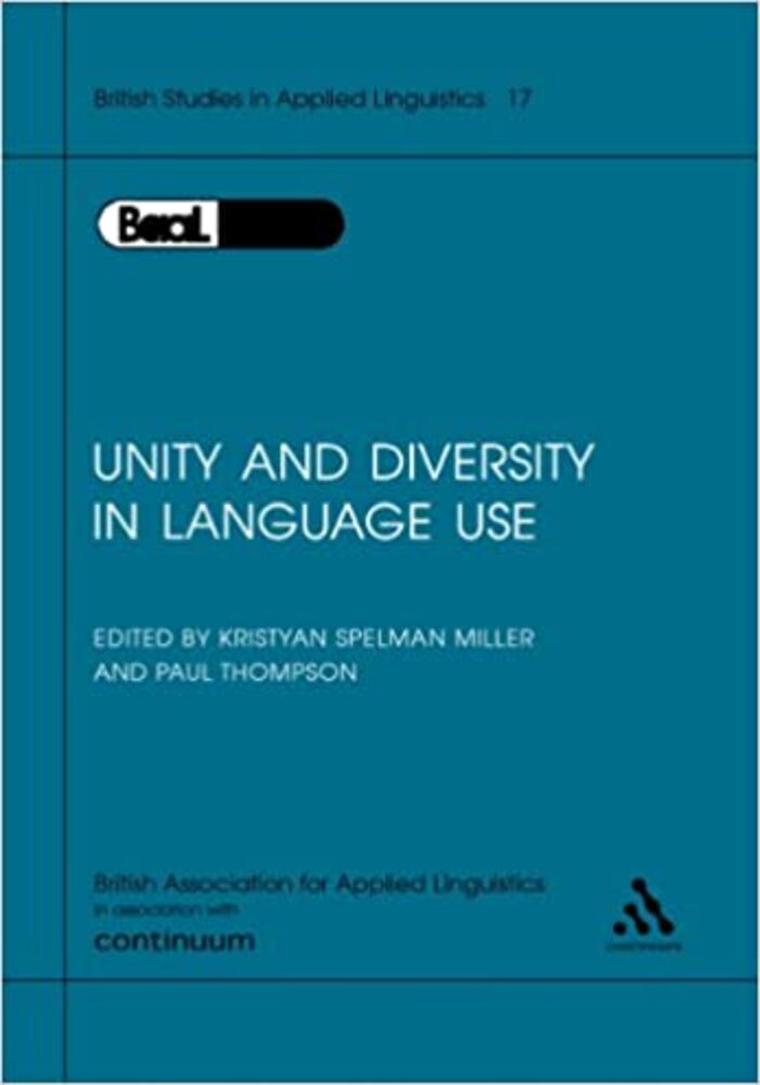 Unity and Diversity in Language USE