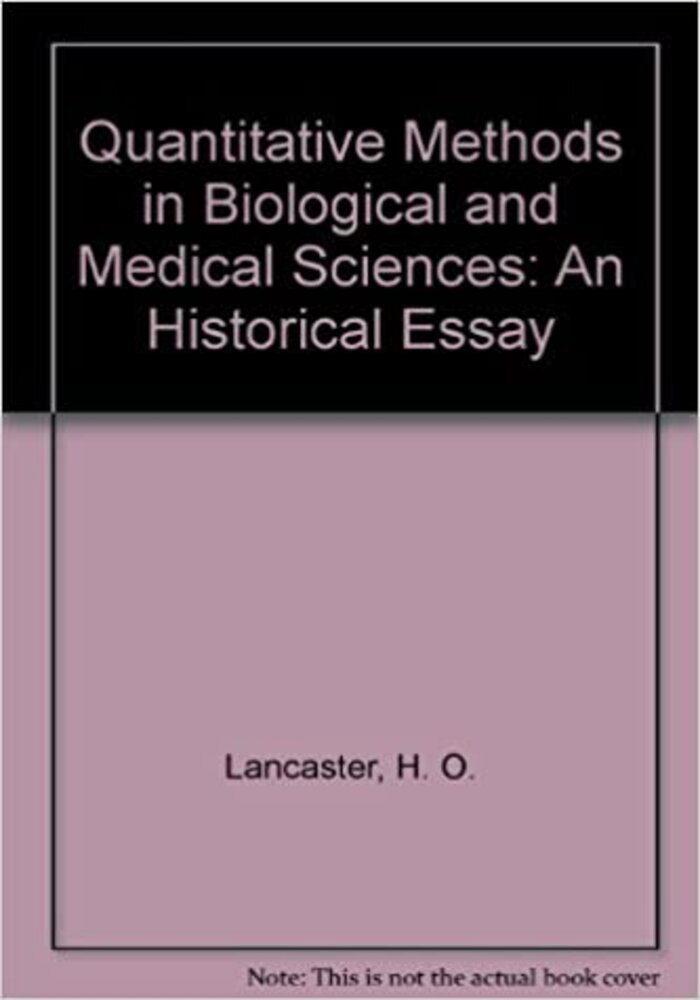 Quantitative Methods in Biological and Medical Sciences. A Historical Essay
