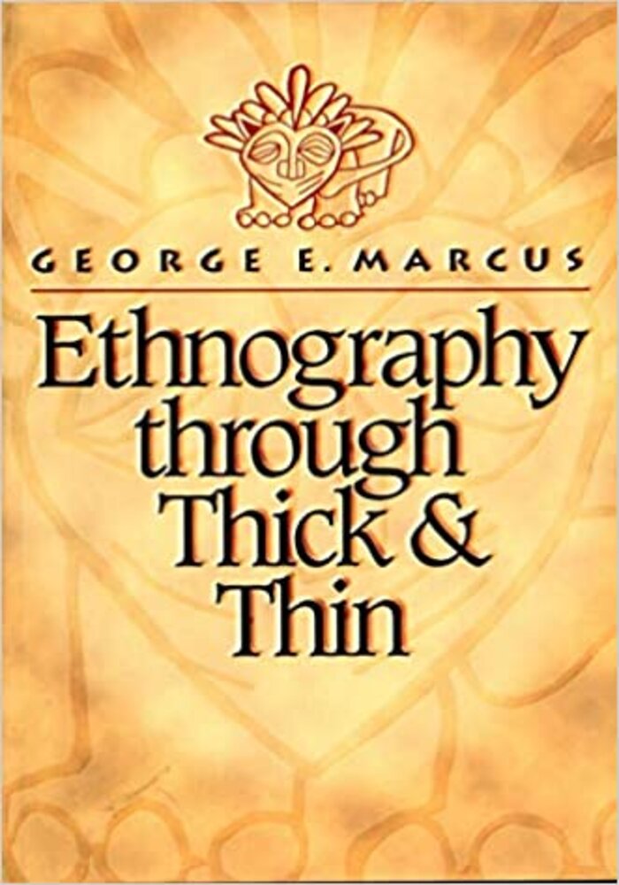 Ethnography through Thick and Thin