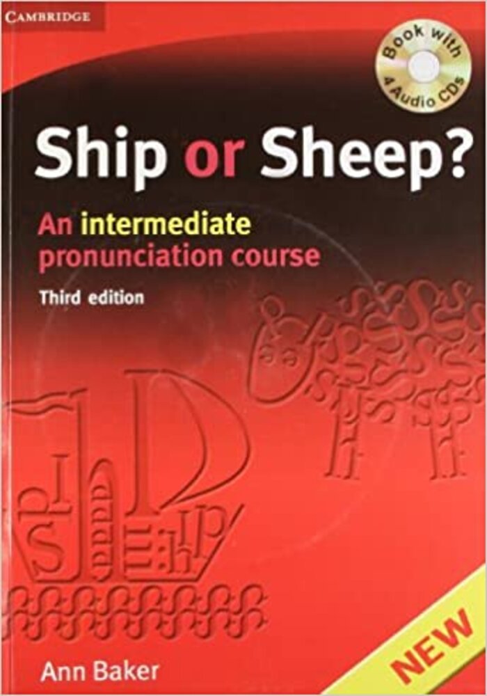 Ship Or Sheep?: An Intermediate Pronunciation Course