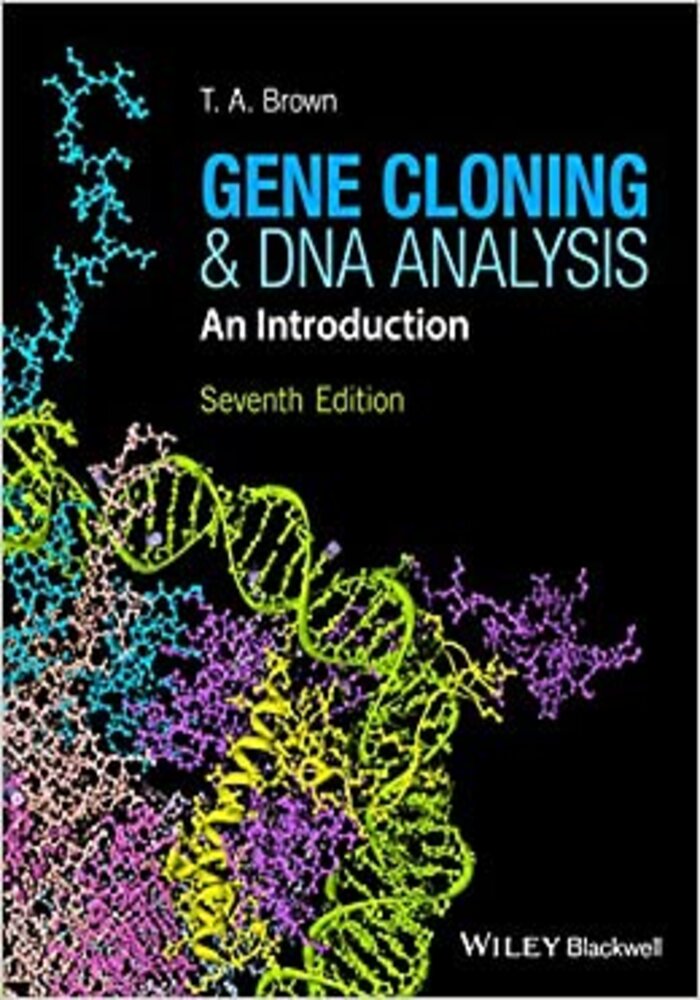 Gene Cloning and DNA Analysis: An Introduction