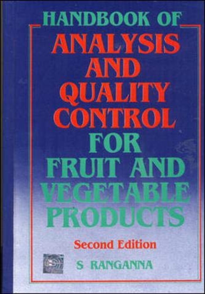 Handbook of Analysis and Quality Control for Fruit and Vegetable Products