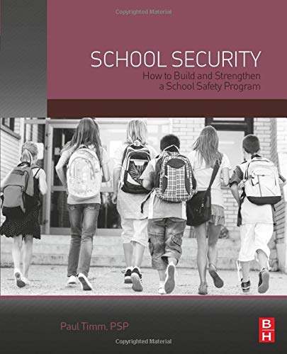 School Security: How to Build and Strengthen a School Safety Program