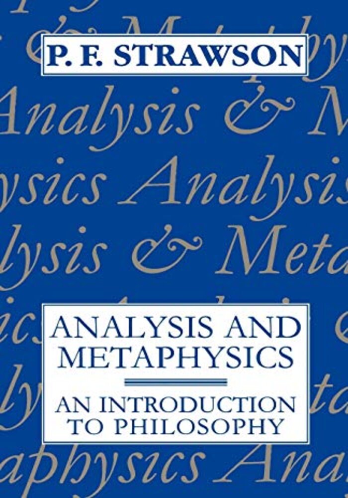 Analysis and Metaphysics, an introduction to philosophy