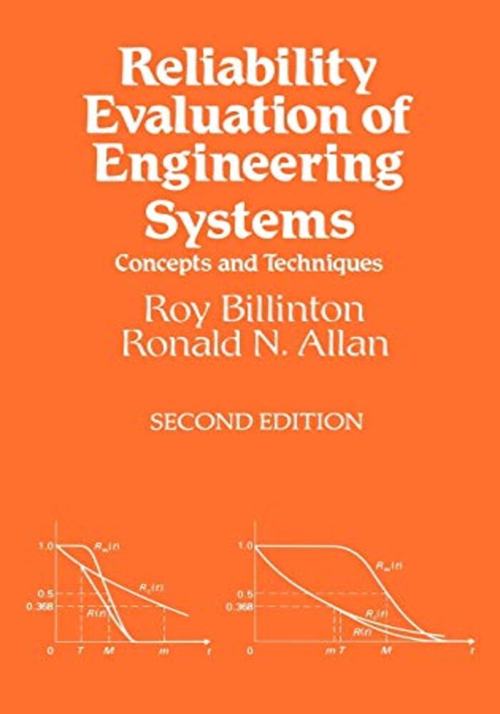 Reliability Evaluation of Engineering Systems: Concepts and Techniques