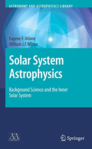 Solar System Astrophysics, background science and the lnner solar system 