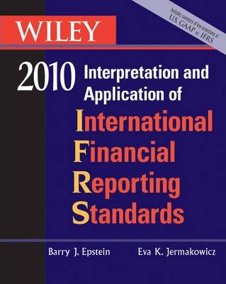 Wiley Ifrs 2010: Interpretation and Application of International Financial Reporting Standards