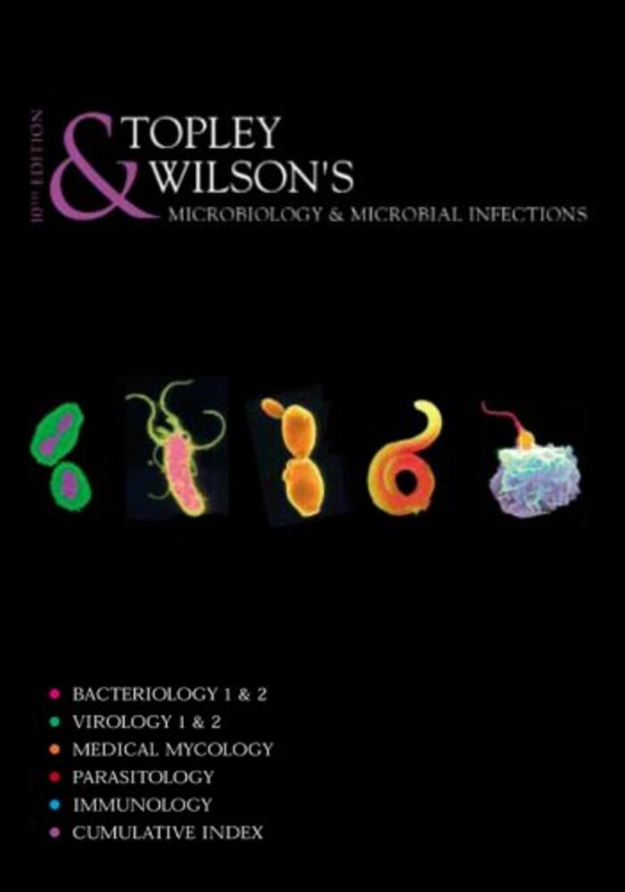 Topley & Wilson's Microbiology and Microbial Infections (8 Vols a set)