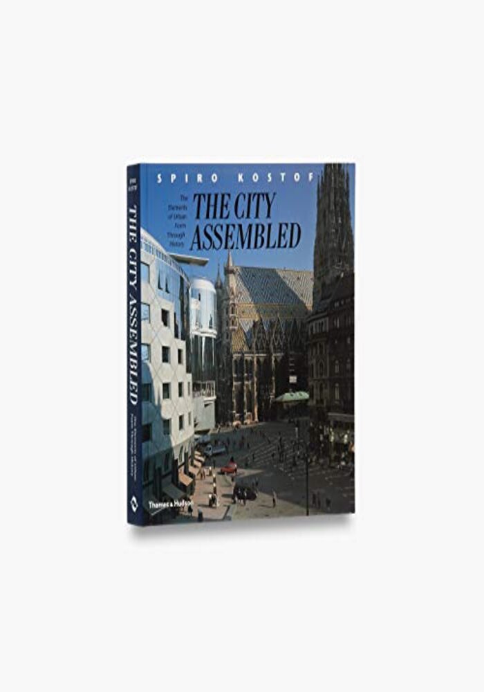 City Assembled: The Elements of Urban Form Through History