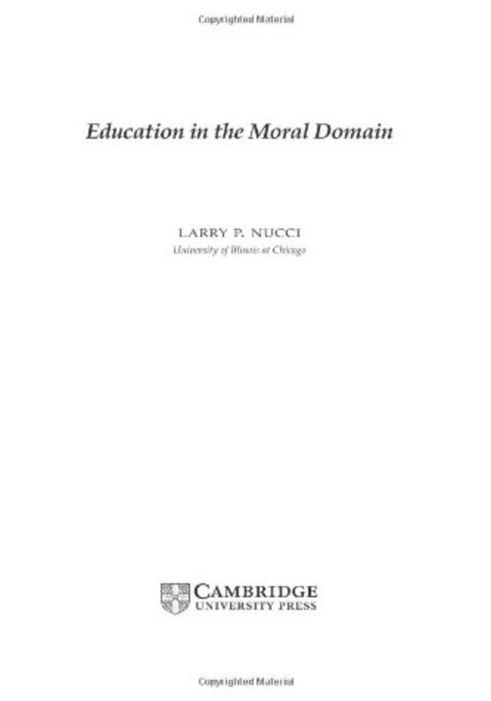 Education in the Moral Domain