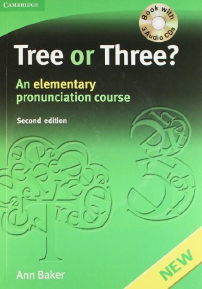 Tree Or Three?: an elementary pronunciation course