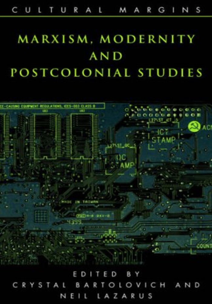 Marxism, Modernity and Postcolonial Studies