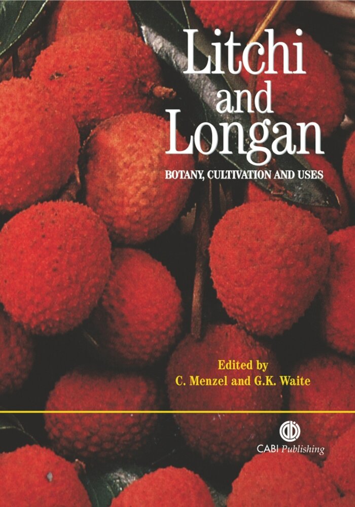 Litchi and Longan, Botany, Production and Uses