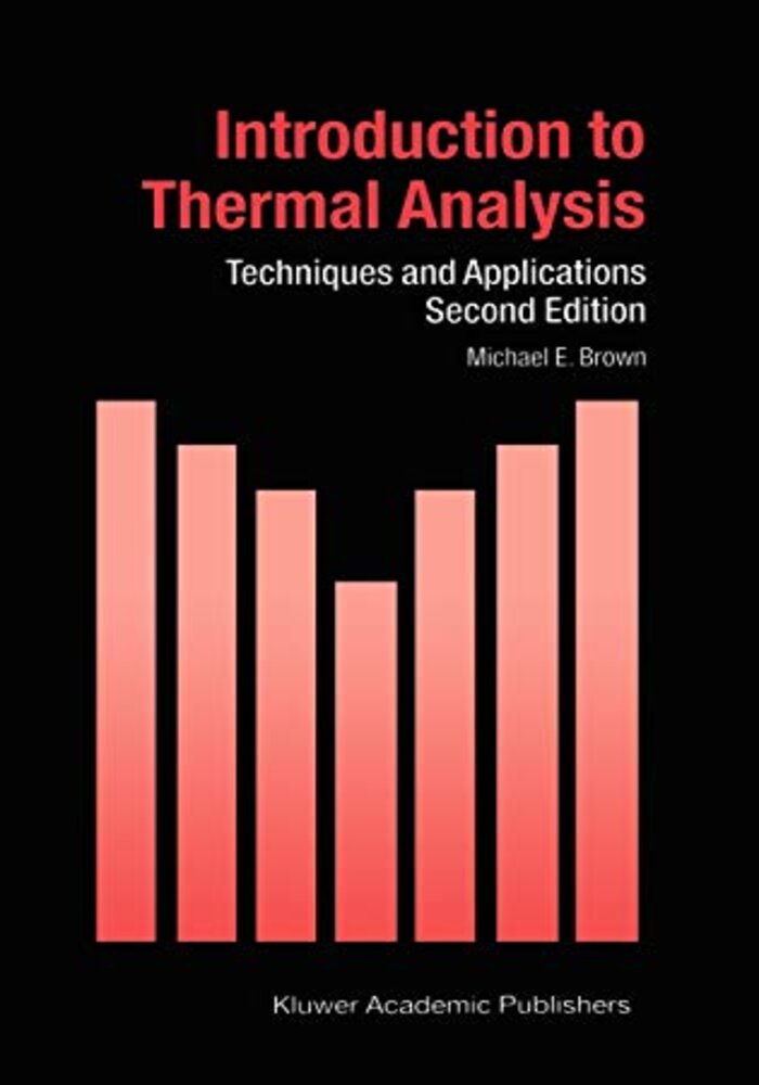 Introduction to Thermal Analysis: Techniques and Applications