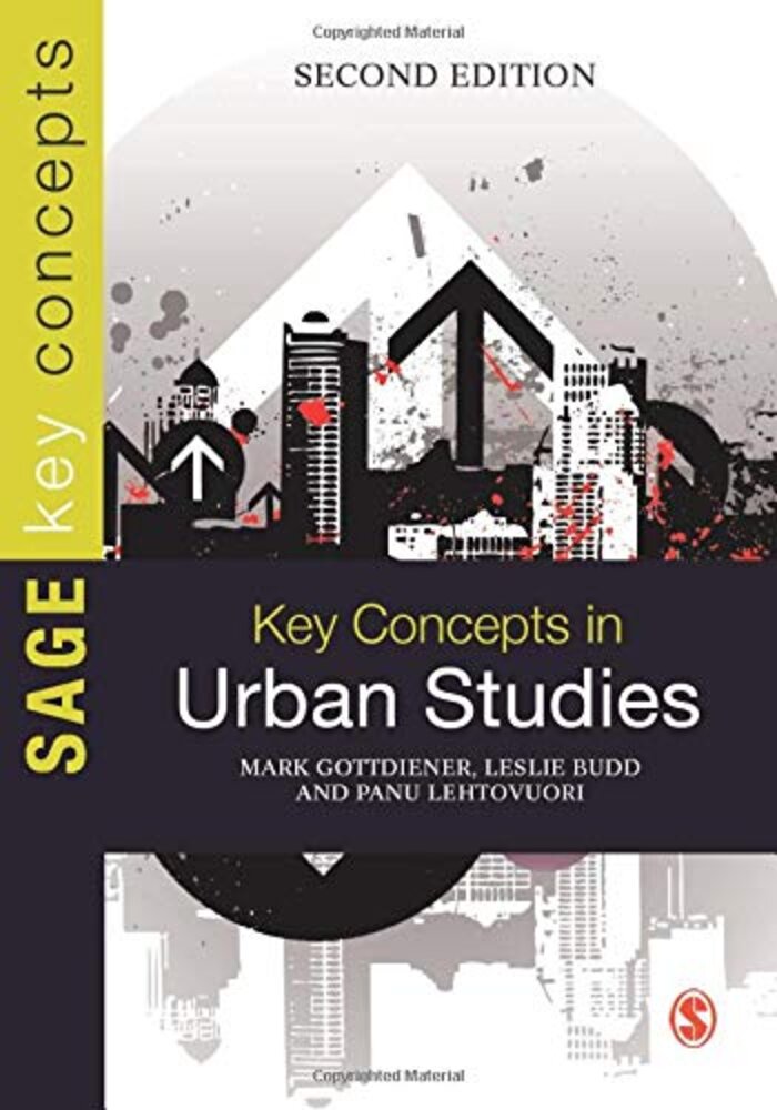 Key Concepts in Urban Studies (SAGE Key Concepts series)