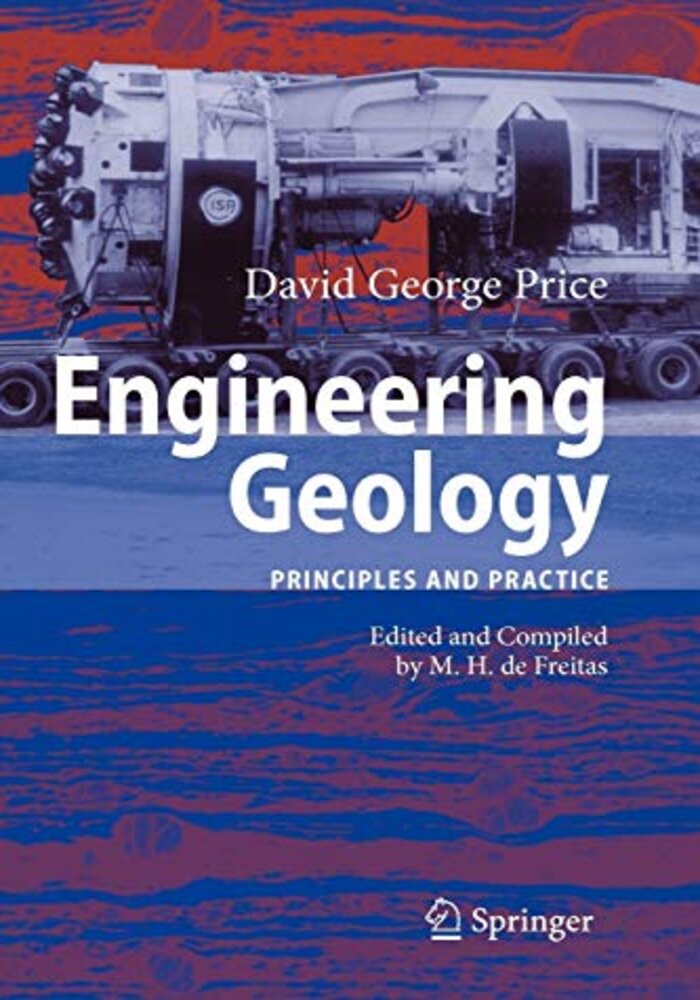 Engineering Geology, Principles and Practice