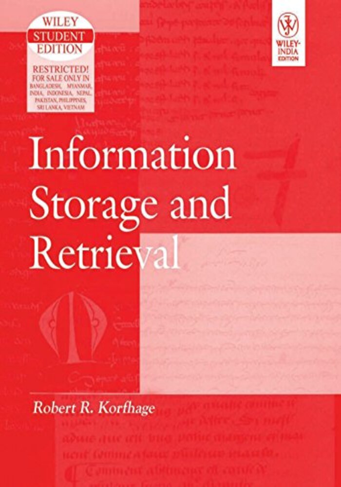 Information Storage And Retrieval