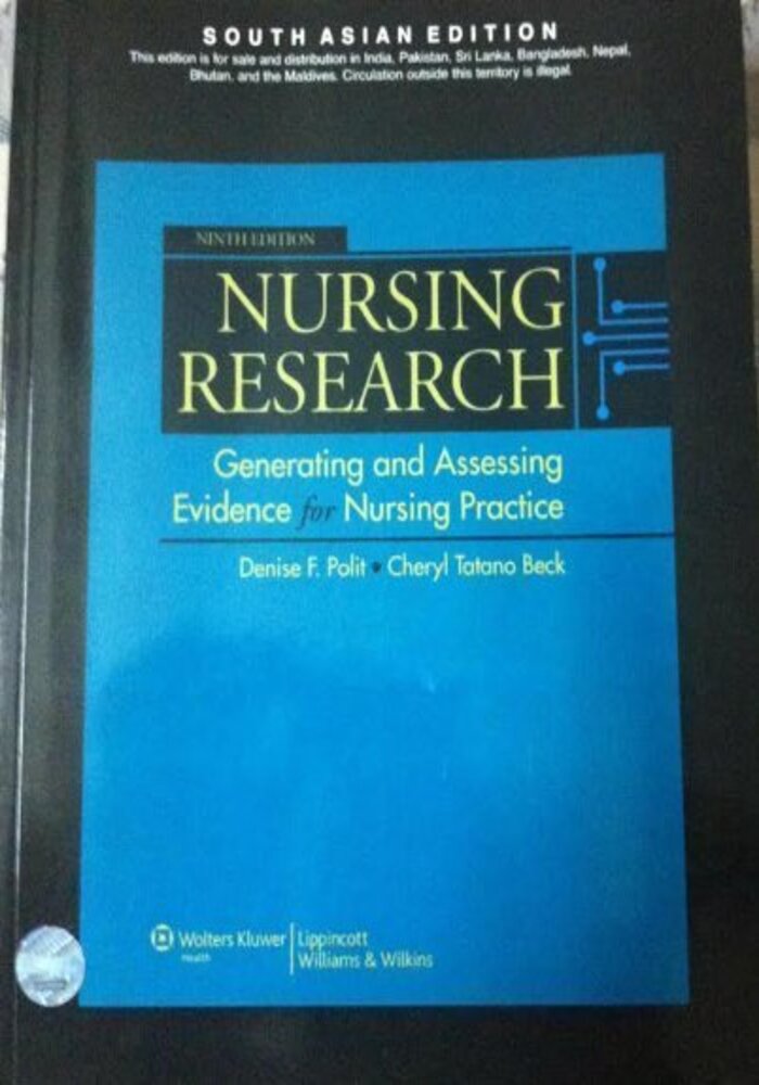 Nursing Research-Generating and Assessing Evidence for Nursing Practice 