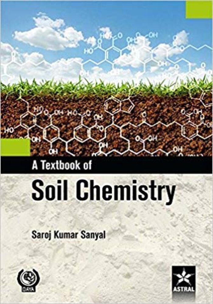 A Textbook of Soil Chemistry