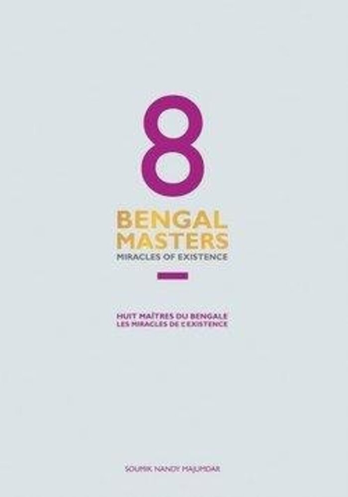 8 Bengal Masters: Miracles of Existence