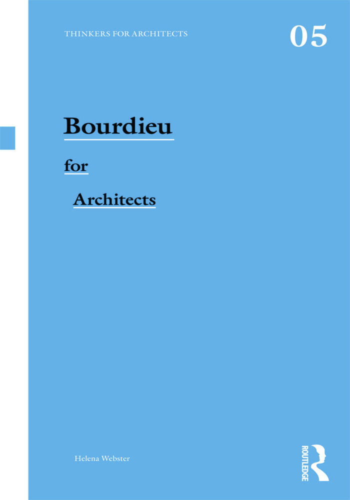 Bourdieu for Architects