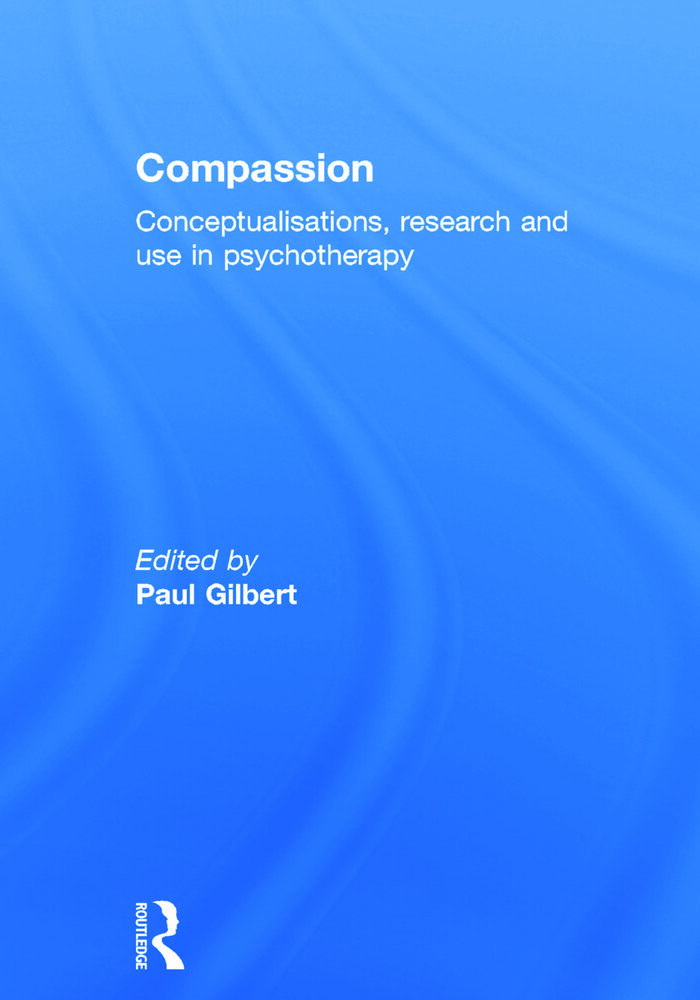 Compassion Conceptualisations Research and Use in Psychotherapy