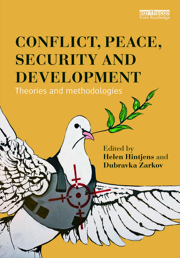 Conflict, Peace, Security and Development: Theories and Methodologies