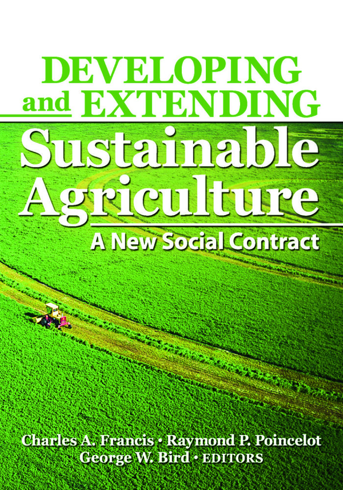 Developing and Extending Sustainable Agriculture, a new social contract