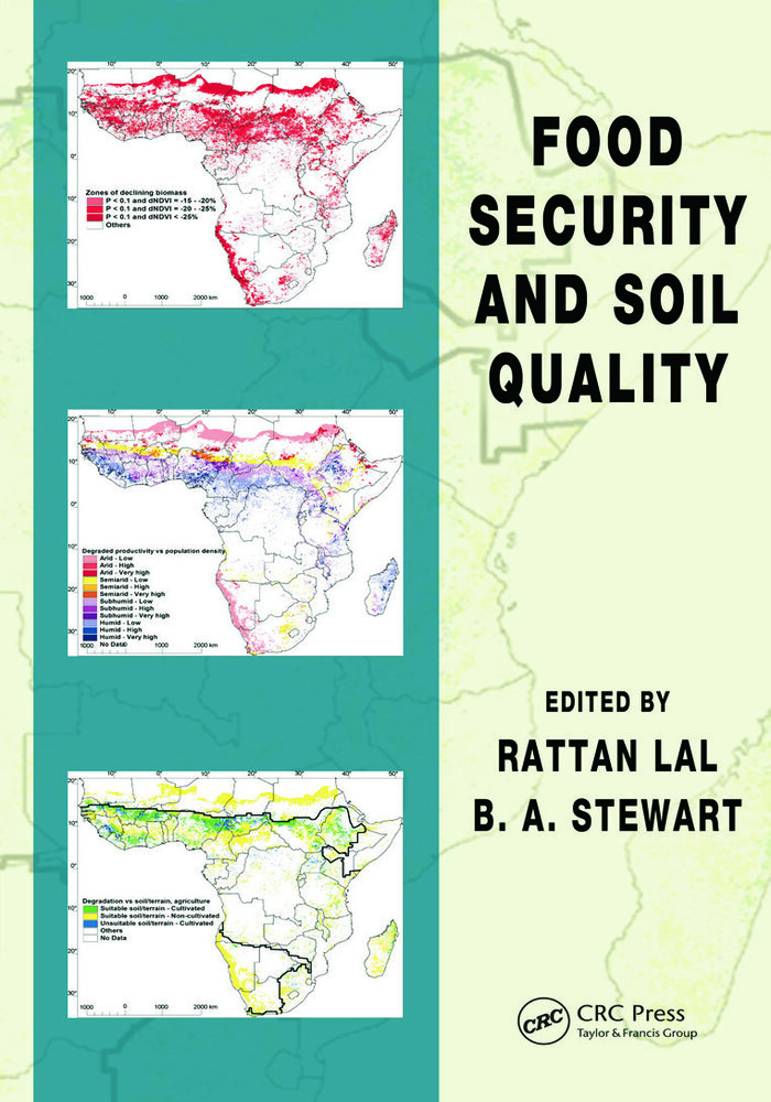 Food Security and Soil Quality (Advances in Soil Science)