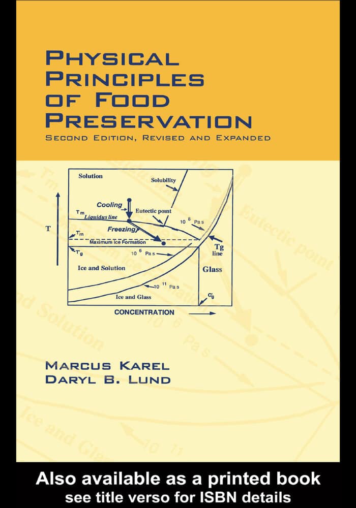 Physical Principles of Food Preservation: 2nd Revised and Expanded Edition