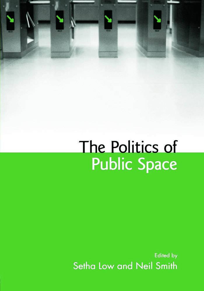 Politics Of Public Space