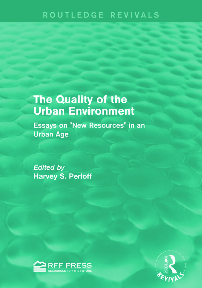 The Quality of the Urban Environment