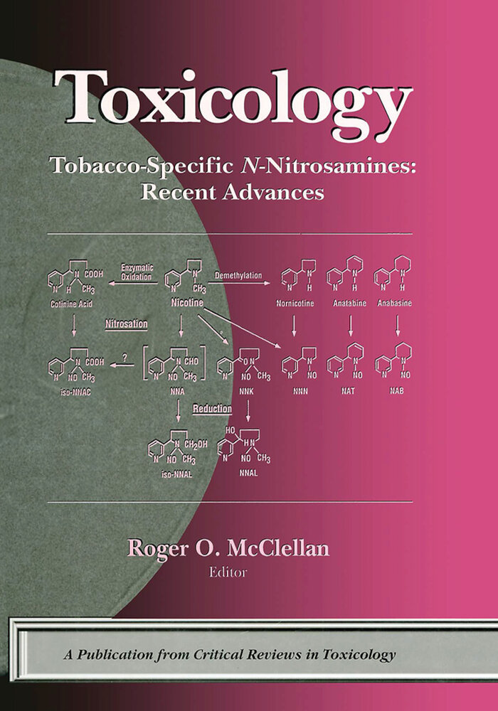 Toxicology: Tobacco-Specific N-Nitrosamines: Recent Advances