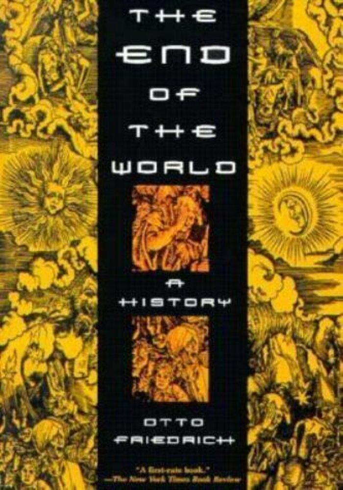 The End of the World a History