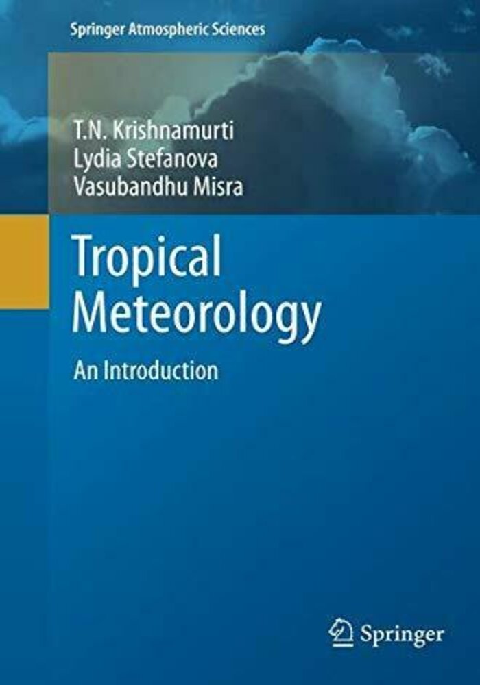 Tropical Meteorology, An Introduction